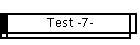 Test -7-