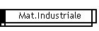 Mat.Industriale